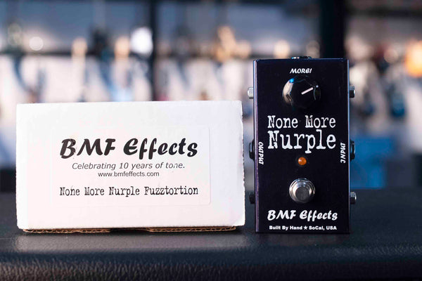 USED BMF EFFECTS NONE MORE NURPLE FUZZTORTION