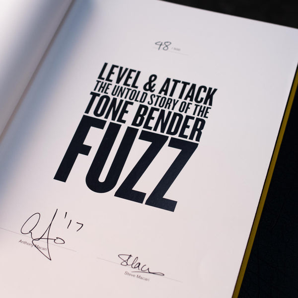 LEVEL & ATTACK:  THE UNTOLD STORY OF THE TONE BENDER FUZZ